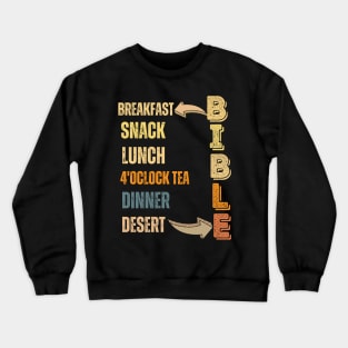 My Daily Bread T-shirt Crewneck Sweatshirt